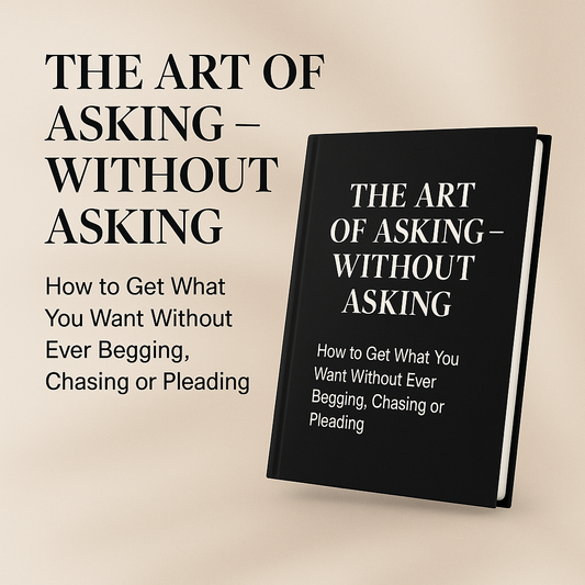 Art of Asking - Without Asking